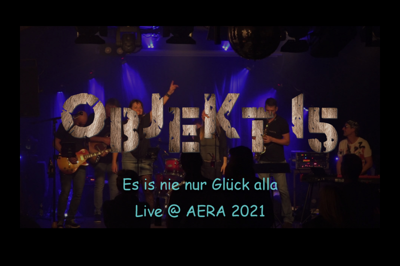 Es is nie nur Glück alla (Live @ Aera 2021)